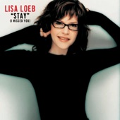 Lisa Loeb & Nine Stories - Stay