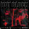 Hot Block (feat. Rucci) - Single album lyrics, reviews, download