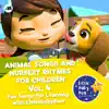 Animal Songs and Nursery Rhymes for Children, Vol. 4 - Fun Songs for Learning with LittleBabyBum album lyrics, reviews, download