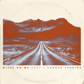 Miles on Me, Part 1 - EP - Lauren Jenkins