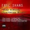 Stream & download Dead Ringers - Single