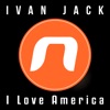 I Love America - Single