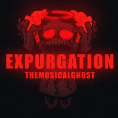 Expurgation - Single by The Musical Ghost album reviews, ratings, credits