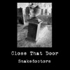 Close That Door - Single