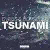 Tsunami - Single album lyrics, reviews, download