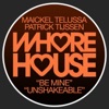 Be Mine / Unshakeable - EP