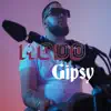 Modo Gipsy - Single album lyrics, reviews, download