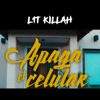 bajar descargar mp3 Apaga el celular - Lit Killah