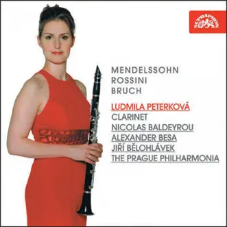 Mendelssohn, Rossini and Bruch: Works for Clarinet and Orchestra by Ludmila Peterková, Nicolas Baldeyrou, Alexander Besa, Jiří Bělohlávek & PKF - Prague Philharmonia album reviews, ratings, credits