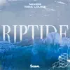 Riptide - Single album lyrics, reviews, download