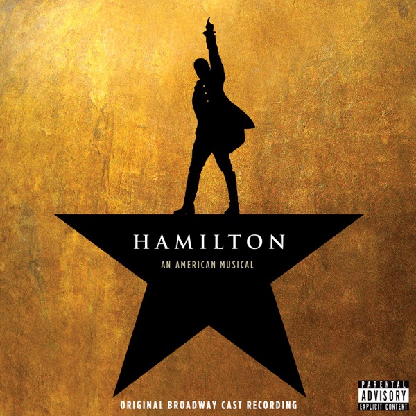 Hamilton: An American Musical (Original Broadway Cast Recording) - Lin-Manuel Miranda, Leslie Odom, Jr., Phillipa Soo, Daveed Diggs & Christopher Jackson