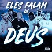 Eles Falam de Deus (feat. Godines, Genera & Makale) artwork