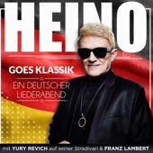 Heino goes Klassik - Ein deutscher Liederabend artwork