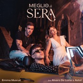 Meglio di sera (feat. Álvaro De Luna & Astol) artwork