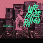 Wè Mizè Pa Mô - EP - Queen Ci & Piste Noire