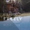 Flow Freely (From the Documentary Film “Reflection - A Walk With Water”) artwork