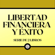 LIBROTEKA - Libertad Financiera y Éxito (Serie de 2 Libros)