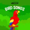 Kidloland Bird Songs album lyrics, reviews, download