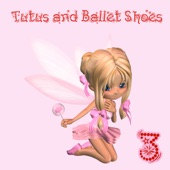 Tutus and Ballet Shoes 3 artwork