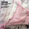 Tartini: Sonate a violino solo & Aria del Tasso (Alpha Collection) album lyrics, reviews, download