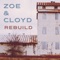 Rebuild - Zoe & Cloyd lyrics