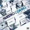 Nuestro Combo (Remix) [feat. Divino, Chyno Nyno, Franco "El Gorilla", Arcángel, Guelo Star, Yomo & Zion] - Single album lyrics, reviews, download