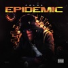 Epidemic by Polo G iTunes Track 2