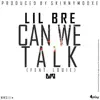 Can we Talk (feat. LVXO Louie) - Single album lyrics, reviews, download