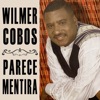 Wilmer Cobos - Entrégate