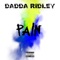 Pain - Dadda Ridley lyrics