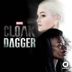 Cloak & Dagger (Original Television Series Soundtrack) by Various Artists album reviews, ratings, credits