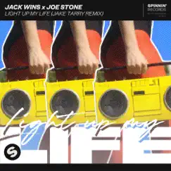 Light Up My Life (Jake Tarry Remix) - Single by Jack Wins & Joe Stone album reviews, ratings, credits