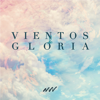 Vientos de Gloria (Sopla Hoy) - New Wine