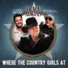 Where the Country Girls At - Single album lyrics, reviews, download