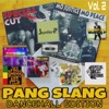 Pang Slang the Dancehall Edition, Vol. 2