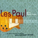 Les Paul & Mary Ford - My Baby's Comin' Home