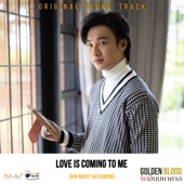 Love is coming to me (From GoldenBlood รักมันมหาศาล) artwork