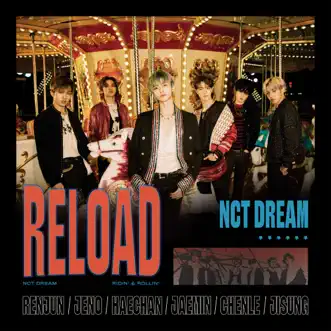 Reload - EP by NCT DREAM album reviews, ratings, credits