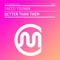 Better Than Them - Saeed Younan lyrics