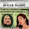 Sugar Daddy (feat. Lexy Panterra) - Single album lyrics, reviews, download