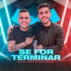 Se For Terminar - Single, 2021