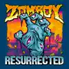 Resurrected album lyrics, reviews, download