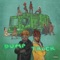 DumpTruck (feat. ThaKingAli) - trapdollazmanny lyrics