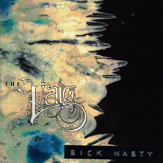 The Haig Sick Nasty - EP Album Cover