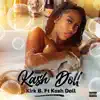 Kash Doll - Single (feat. Kash Doll) - Single album lyrics, reviews, download