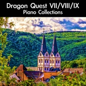 Dragon Quest VII / VIII / IX Piano Collections artwork