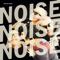 Noise Noise Noise artwork