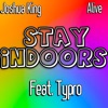 Stay Indoors - Single