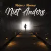 Niet Anders - Single album lyrics, reviews, download