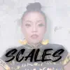 Stream & download Scales - Single